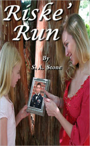 Title: Riske' Run, Author: S. A. Stone