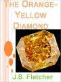 The Orange-Yellow Diamond w/Direct link technology (A Mystery Classic)