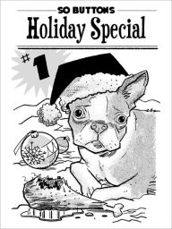 Title: So Buttons Holiday Special #1 (larger Nook Color edition), Author: Jonathan Baylis