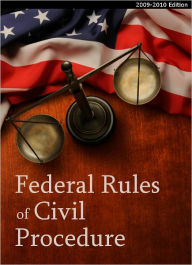 Title: 2009-2010 Federal Rules of Civil Procedure (FRCP) (with Committee Notes), Author: Judicial Conference of the United States