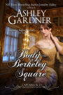 A Body in Berkeley Square (Captain Lacey Regency Mysteries #5)