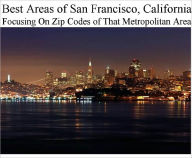 Title: Best Areas of San Francisco Metropolitan Area, Author: Daniel Newton