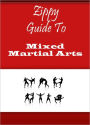 Zippy Guide To Mixed Martial Arts