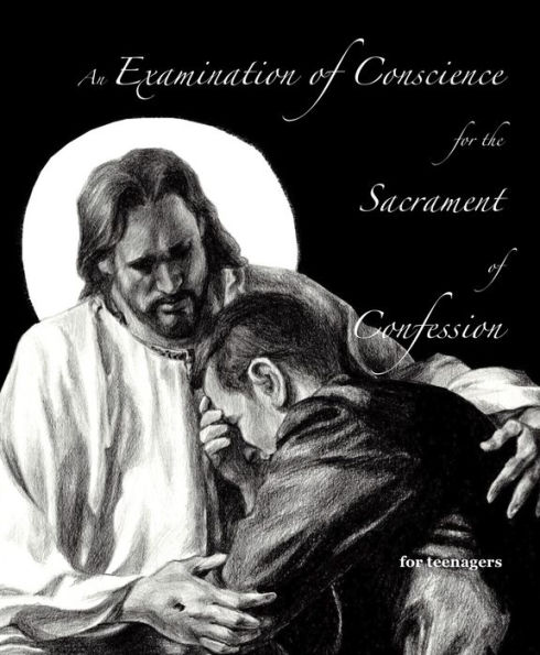 Examination of Conscience for Teenagers