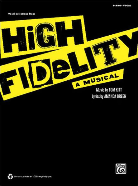 High Fidelity -- A Musical: Vocal Selections - Piano - Vocal