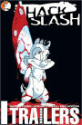 HackSlash Trailers