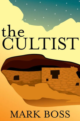 The Cultist: A Novel