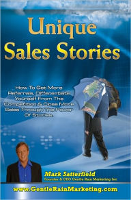 Title: Unique Sales Stories, Author: Mark Satterfield