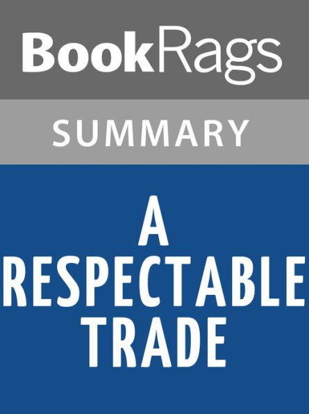 A Respectable Trade by Philippa Gregory l Summary & Study Guide