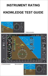 Title: Instrument Rating Knowledge Test Guide, Author: Federal Aviation Administration