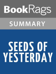 Title: Seeds of Yesterday by V.C. Andrews l Summary & Study Guide, Author: BookRags