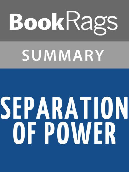 Separation of Power by Vince Flynn l Summary & Study Guide