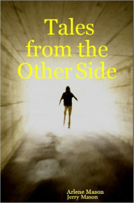 Title: Tales From the Other Side, Author: Arlene Mason