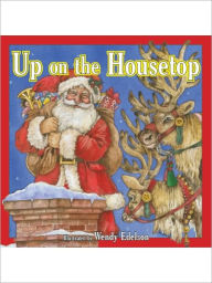 Title: Up On The Housetop, Author: Kim Mitzo Thompson