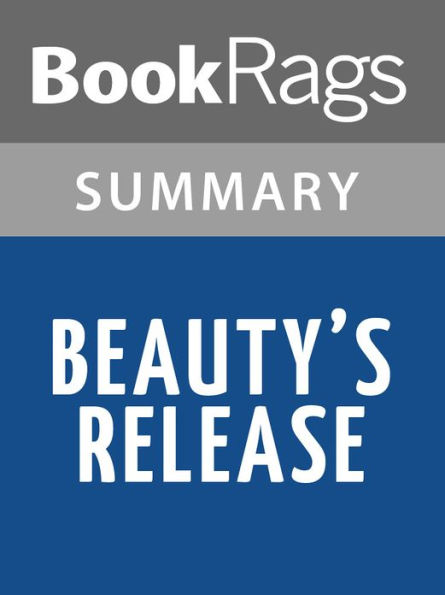 Beauty's Release by Anne Rice l Summary & Study Guide