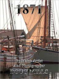 Title: 1871, Author: Doug Mills