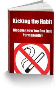 Title: Kicking the Habit Discover How You Can Quit Permanently!, Author: Larry Norton