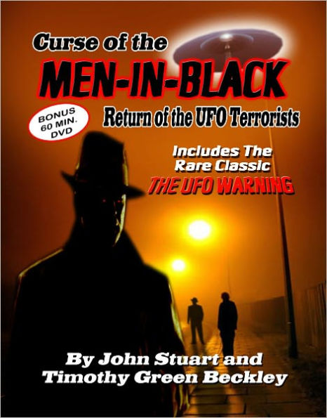 Curse of the Men-In-Black: Return of the UFO Terrorists