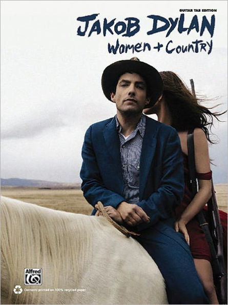 Jakob Dylan: Women + Country - Guitar Tab Edition