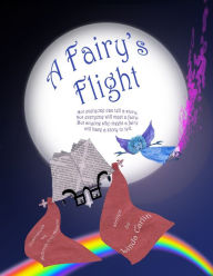 Title: A FAIRYS FLIGHT, Author: Linda Carlin