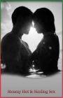 Steamy Hot and Sizzling Sex - Slippery Wetness