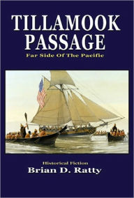 Title: Tillamook Passage, Author: Brian Ratty