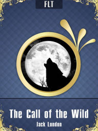 Title: The Call of the Wild - Jack London, Author: Jack London