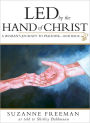 Led by the Hand of Christ