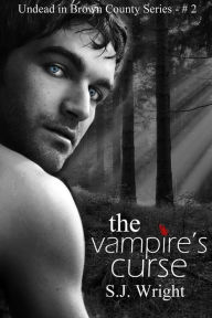 Title: The Vampire's Curse, A Paranormal Romance, Author: S.J. Wright