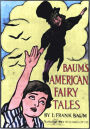 Fairy Tales American by Baum