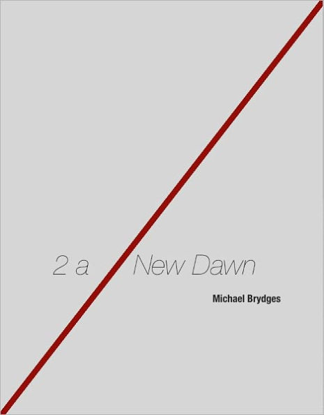 2 a New Dawn