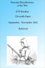 Personal Recollections: Relieved September to November 1862, Illustrated