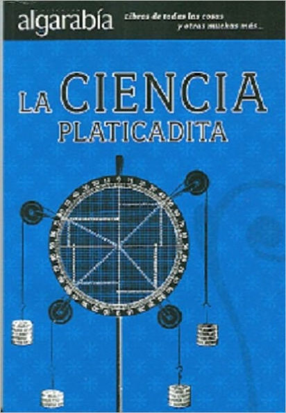 La ciencia platicadita