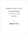 Deaths & Marriages Reported in Montgomery County, Pa. Newspapers 1881-1888