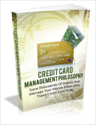 Title: Credit Card Management Philosophy, Author: Lou Diamond