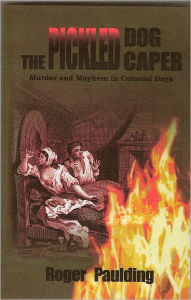 Title: The Pickled Dog Caper, Author: Roger Paulding