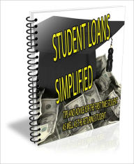 Title: Student Loans Simplified, Author: Toni Grounds