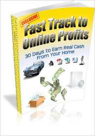 Title: Fast Track to Online Profits, Author: Lou Diamond