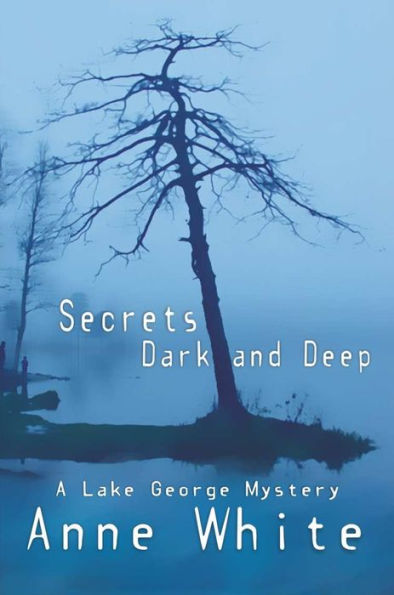 Secrets Dark and Deep