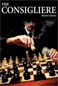 Title: The Consigliere, Author: Mario Gomez