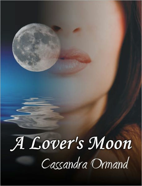 A Lover's Moon