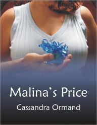 Title: Malina's Price, Author: Cassandra Ormand