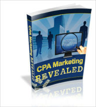 Title: CPA Marketing Revealed, Author: Lou Diamond