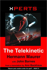 Title: XPERTS: The Telekinetic, Author: Hermann Maurer