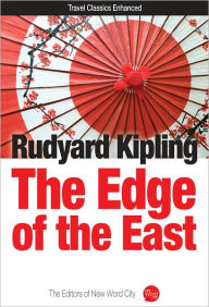 Title: The Edge of the East, Author: Rudyard Kipling