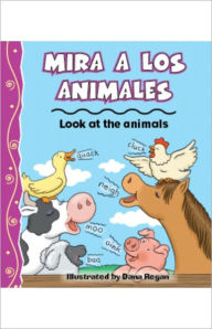 Title: Mira A Los Animales, Author: Kim Mitzo Thompson
