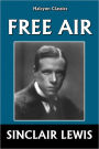 Free Air by Sinclair Lewis