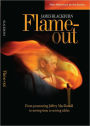 Flame-out : From Prosecuting Jeffrey MacDonald to Serving Time to Serving Tables