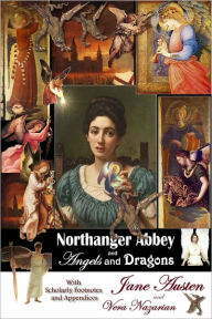 Title: Northanger Abbey and Angels and Dragons, Author: Jane Austen