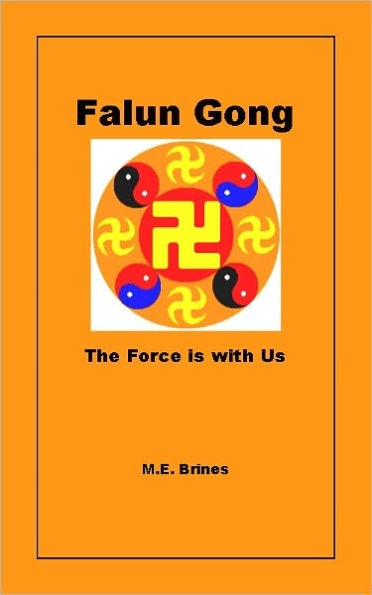 Falun Gong: The Force is with Us